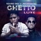 Ghetto Love (feat. Patoranking) - Single