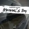Momma's Boy - Single album lyrics, reviews, download