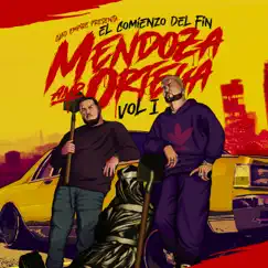 Mendoza & Ortega: El Comienzo del Fin, Vol. 1 - Single by MC Ceja & Polakan album reviews, ratings, credits