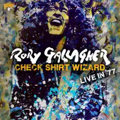 Check Shirt Wizard: Live In '77 by Rory Gallagher album reviews, ratings, credits
