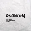 Okonisha - Single album lyrics, reviews, download