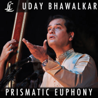 Uday Bhawalkar & Manik Munde - Prismatic Euphony artwork