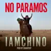 Stream & download No Paramos - Single