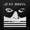 Just Drive - Single album lyrics, reviews, download