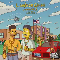 Lamborghini - Single by LOOKBUFFALO & Lil Ex album reviews, ratings, credits
