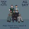 All Day (feat. Thurst One, Lateef the Truthspeaker & Winstrong) - Single album lyrics, reviews, download