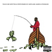 Teach Me (feat. Problem) artwork