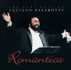 Romantica: The Very Best of Luciano Pavarotti album lyrics, reviews, download