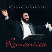 Romantica: The Very Best of Luciano Pavarotti