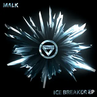 last ned album Malk - Ice Breaker EP