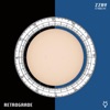 Retrograde - Single