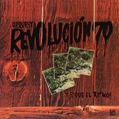 Orquesta Revolución 70 - Rumbón Caliente