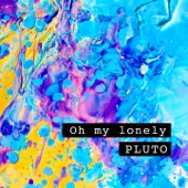 Oh My Lonely artwork