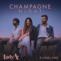 Lady A - Champagne Night (From Songland) artwork