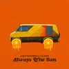 Always the Sun - EP album lyrics, reviews, download