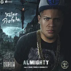 Falso Profeta - Single - Almighty Falso Profeta - Single - Almighty