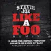 Stream & download Like a Foo (Remix) [feat. Larry June, Chippass, Young Chop, Semi Auto CEC & Birch Boy Barie] - Single