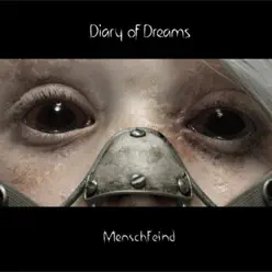 MenschFeind - Diary Of Dreams