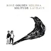 Golden Solitude (feat. Mélissa Laveaux) song lyrics