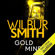 Wilbur Smith - Gold Mine (Unabridged)