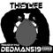 This Life - Dedman519 lyrics