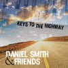 Keys to the Highway