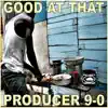 Good At That (with Eric Thomas) - Single album lyrics, reviews, download