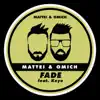 Fade (Radio Edit) [feat. Keyo] song lyrics