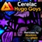 Cerelac (Dave Spritz Remix) - Hugo Goys lyrics