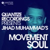 Jihad Muhammad's Movement Soul