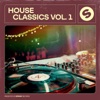 House Classics, Vol. 1 (Presented by Spinnin' Records) artwork