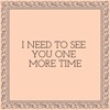 Jidan - I Need To See You One More Time