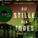 Eva García Sáenz - Die Stille des Todes - Inspector Ayala ermittelt, Band 1 (Gekürzte Lesung)