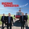 Bjørns Orkester - No øl no vin no dram