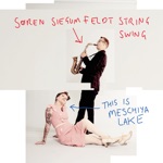 Soren Siegumfeldt's String Swing & Meschiya Lake - Everybody Knows