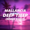 Deep Tieep (Re Cue Remix) - Single