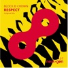 Block & Crown & Sebastian Gnewkow - Respect