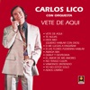 Carlos Lico - No Tengo Culpa