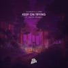 Keep on Trying (feat. Nikitia Alfonso) - Single
