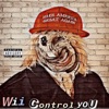 Wii Control You - Single, 2019