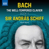 Sir András Schiff plays The Well-Tempered Clavier, Book II (Visual Album) artwork
