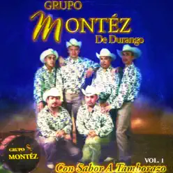 Con Sabor A Tamborazo - Montez De Durango Con Sabor A Tamborazo - Montez De Durango
