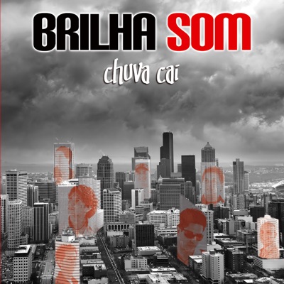 Chuva Cai - Brilha Som