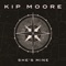 She's Mine - Kip Moore lyrics