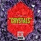 Crystals (feat. Hawkin & Danny V.) - V. MC lyrics