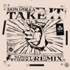 Take It (Sonny Fodera Remix)