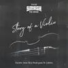 Story of a Violin (Extended Mix) - Single album lyrics, reviews, download