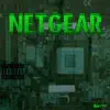 Netgear - EP album lyrics, reviews, download