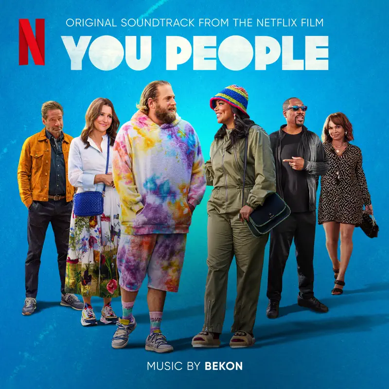 Bekon - 你们这些人 You People (Original Soundtrack from the Netflix Film) (2023) [iTunes Plus AAC M4A]-新房子