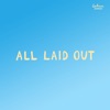 All Laid Out - Single